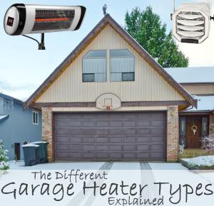 Guide to Understanding the Different Types of Garage Heaters